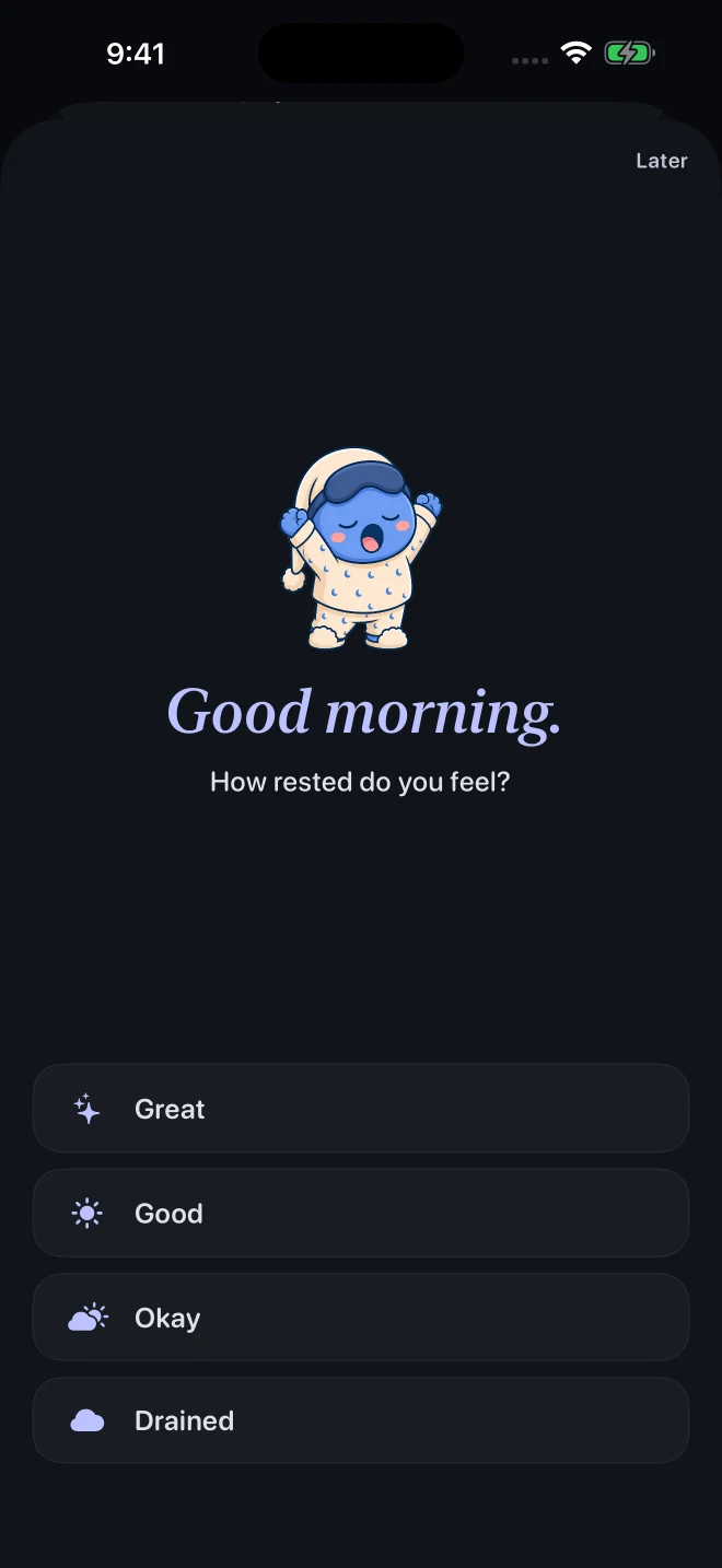 Morning Check-in screen asking how rested you feel